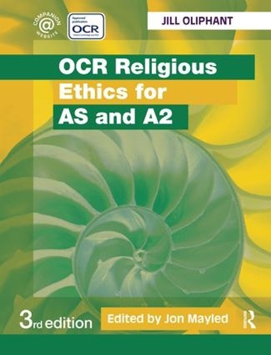 Бумажная книга «OCR Religious Ethics for AS and A2», автор Джил Олифант - фото №1