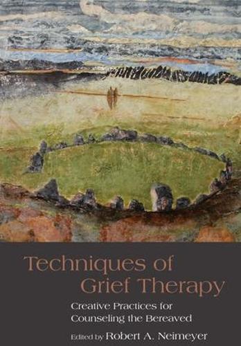 Бумажная книга «Techniques of Grief Therapy: Creative Practices for Counseling the Bereaved» - фото №1
