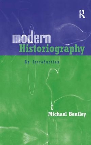 [object Object] «Modern Historiography: An Introduction», автор Майкл Бентли - фото №1