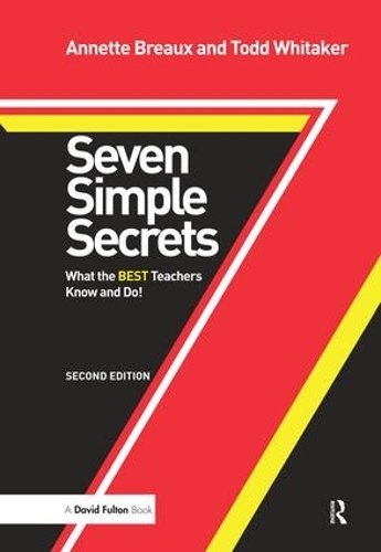 Бумажная книга «Seven Simple Secrets: What the BEST Teachers Know and Do!», авторов Аннет Бро, Тодд Уитакер - фото №1