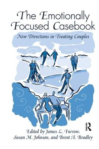 Бумажная книга «The Emotionally Focused Casebook: New Directions in Treating Couples» - фото №1