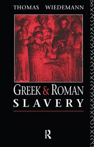 Бумажная книга «Greek and Roman Slavery», автор Томас Видеманн - фото №1