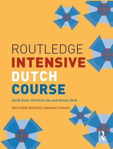 Паперова книга «Routledge Intensive Dutch Course», авторів Крістін Сас, Денніс Страйк, Герді Квіст - фото №1