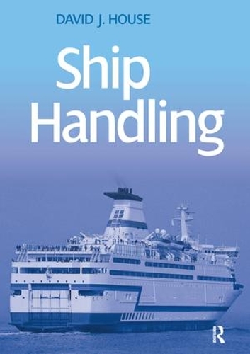 Паперова книга «Ship Handling», автор Девід Хоуз - фото №1