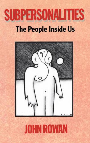 Паперова книга «Subpersonalities: The People Inside Us», автор Джон Роуен - фото №1