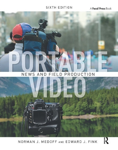 Паперова книга «Portable Video: News and Field Production», авторів Едвард Фінк, Норман Медофф - фото №1