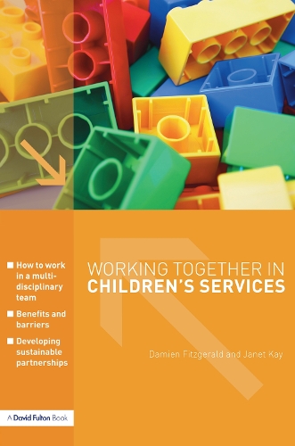 Бумажная книга «Working Together in Children's Services», авторов Дэмиен Фицджеральд, Джанет Кей - фото №1