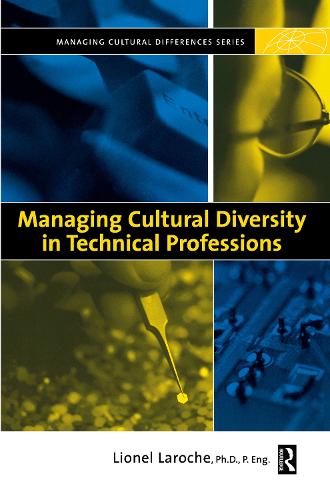 Бумажная книга «Managing Cultural Diversity in Technical Professions», автор Лайонел Ларош - фото №1