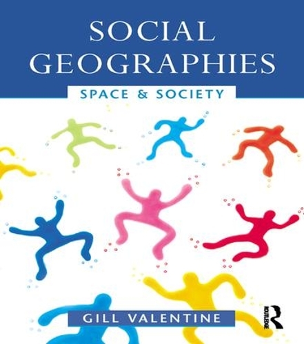 Паперова книга «Social Geographies: Space and Society», автор Гілл Валентайн - фото №1