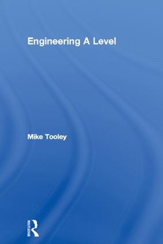 Бумажная книга «Engineering A Level», автор Майк Тули - фото №1
