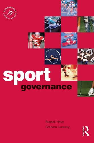 Паперова книга «Sport Governance», авторів Грем Каскеллі, Рассел Хой - фото №1