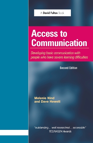 [object Object] «Access to Communication: Developing the Basics of Communication with People with Severe Learning Difficulties Through Intensive Interaction», авторов Дэйв Хьюэтт, Мелани Нинд - фото №1