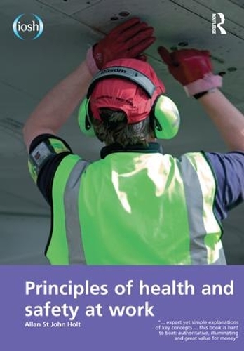 [object Object] «Principles of Health and Safety at Work», авторов Аллан Сент-Джон Холт, Джим Аллен - фото №1