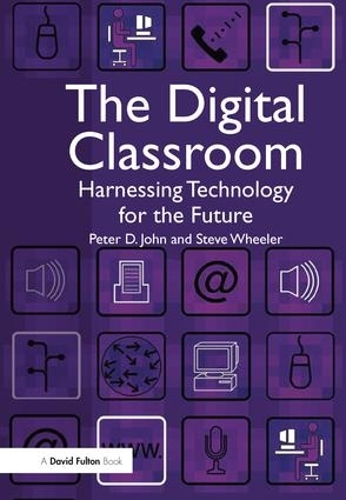 Бумажная книга «The Digital Classroom: Harnessing Technology for the Future of Learning and Teaching», автор Питер Джон - фото №1