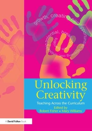 Бумажная книга «Unlocking Creativity: A Teacher's Guide to Creativity Across the Curriculum», автор Мэри Уильямс - фото №1