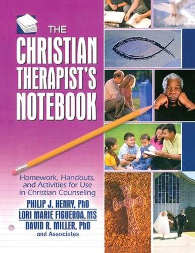 Паперова книга «The Christian Therapist's Notebook: Homework, Handouts, and Activities for Use in Christian Counseling», авторів Девід Р. Міллер, Лорі Марі Фігероа, Філіп Дж. Генрі - фото №1