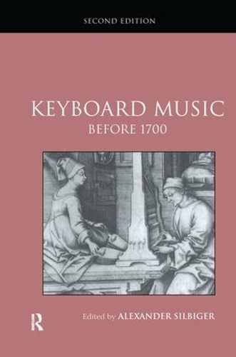 Паперова книга «Keyboard Music Before 1700» - фото №1