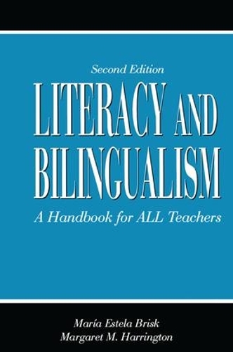 Паперова книга «Literacy and Bilingualism: A Handbook for ALL Teachers», авторів Маргарет М. Гаррінгтон, Марія Бріск - фото №1