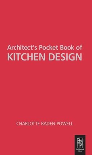 Бумажная книга «Architect's Pocket Book of Kitchen Design», автор Шарлотта Баден-Пауэлл - фото №1