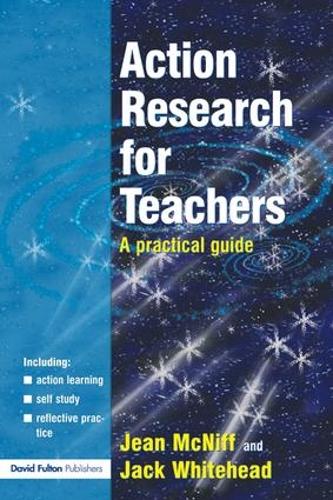 Бумажная книга «Action Research for Teachers: A Practical Guide», авторов Джек Уайтхед, Жан Макнифф - фото №1