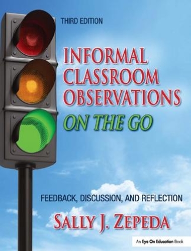 Бумажная книга «Informal Classroom Observations On the Go: Feedback, Discussion and Reflection», автор Салли Дж. Зепеда - фото №1