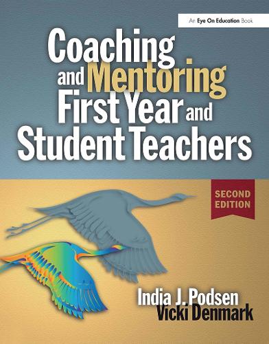 Паперова книга «Coaching and Mentoring First-Year and Student Teachers», авторів Індія Й. Подсен, Вікі Денмарк - фото №1