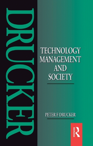 Бумажная книга «Technology, Management and Society», автор Питер Ф. Друкер - фото №1
