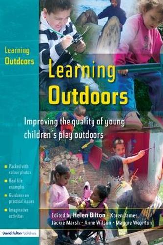 Паперова книга «Learning Outdoors: Improving the Quality of Young Children's Play Outdoors», автор Меггі Вунтон - фото №1