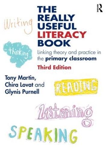 Бумажная книга «The Really Useful Literacy Book: Linking theory and practice in the primary classroom», авторов Чира Ловат, Глинис Пернелл, Тони Мартин - фото №1