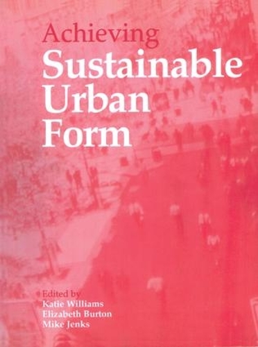 Паперова книга «Achieving Sustainable Urban Form» - фото №1