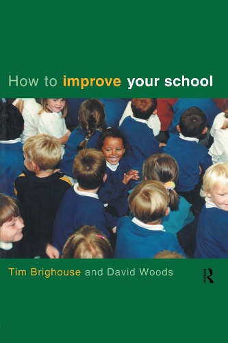 Бумажная книга «How to Improve Your School», авторов Дэвид Вудс, Тим Бригхаус - фото №1