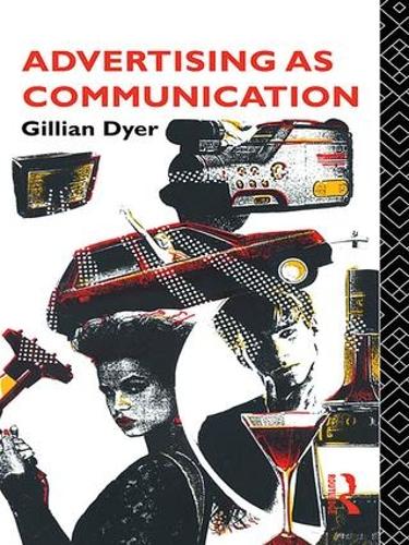 Бумажная книга «Advertising as Communication», автор Джиллиан Дайер - фото №1