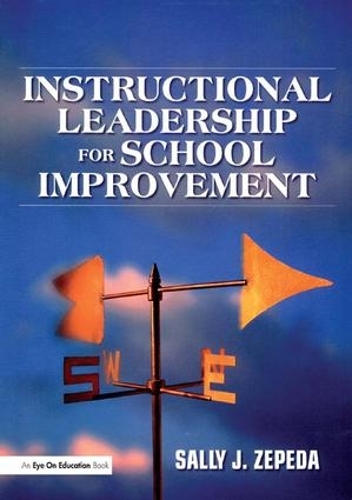 Бумажная книга «Instructional Leadership for School Improvement», автор Салли Дж. Зепеда - фото №1