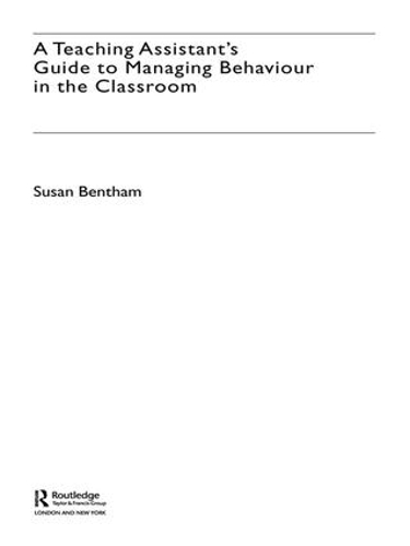 Бумажная книга «A Teaching Assistant's Guide to Managing Behaviour in the Classroom», автор Сьюзен Бентам - фото №1