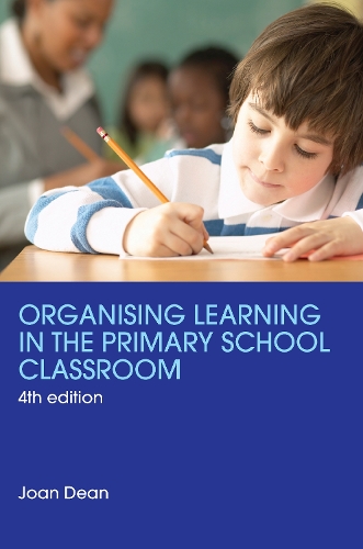 Бумажная книга «Organising Learning in the Primary School Classroom», автор Джоан Дин - фото №1