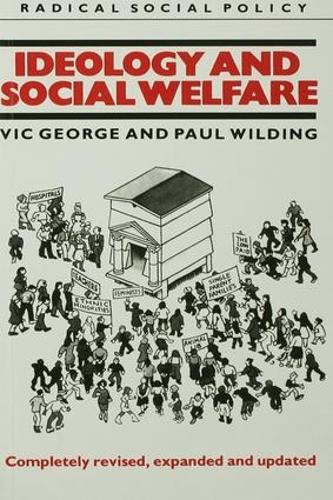 Бумажная книга «Ideology and Social Welfare», авторов Пол Уилдинг, Виктор Джордж - фото №1