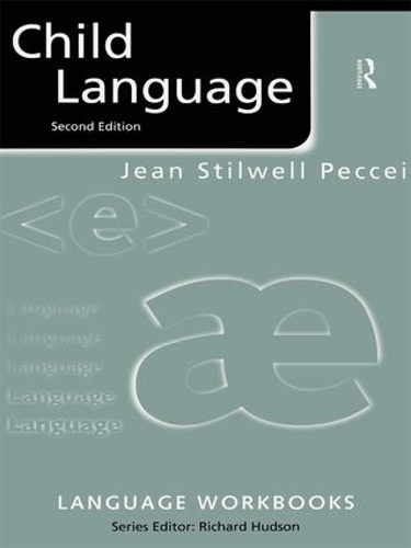 Бумажная книга «Child Language», автор Жан Стилвелл Печчеи - фото №1