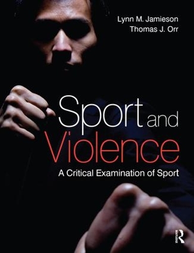 Бумажная книга «Sport and Violence», авторов Линн М. Джеймисон, Томас Орр - фото №1