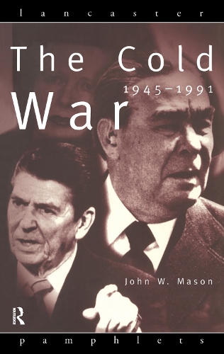 Паперова книга «The Cold War: 1945-1991», автор Джон Мейсон - фото №1