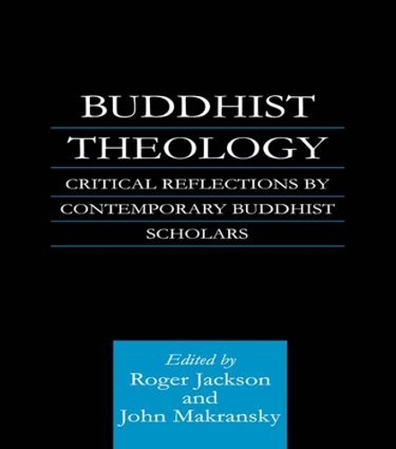 Бумажная книга «Buddhist Theology: Critical Reflections by Contemporary Buddhist Scholars» - фото №1