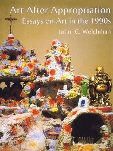 Бумажная книга «Art After Appropriation: Essays on Art in the 1990s», автор Джон Уэлчмен - фото №1