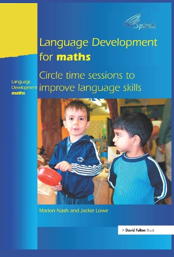 Бумажная книга «Language Development for Maths: Circle Time Sessions to Improve Communication Skills in Maths», авторов Джеки Лоу, Марион Нэш - фото №1