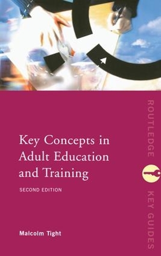 Бумажная книга «Key Concepts in Adult Education and Training», автор Малкольм Тайт - фото №1