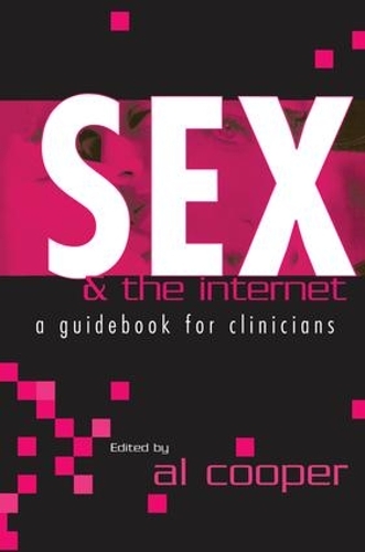 Бумажная книга «Sex and the Internet: A Guide Book for Clinicians» - фото №1