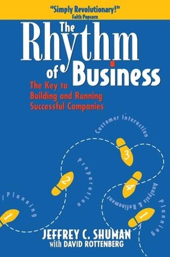 Паперова книга «The Rhythm of Business», авторів Девід Роттенберг, Джеффрі К. Шуман - фото №1