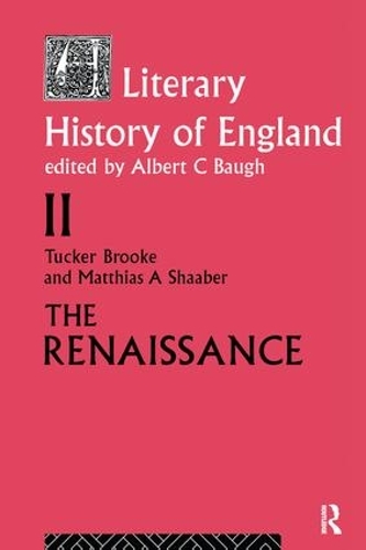 Паперова книга «A Literary History of England: Vol 2: The Renaissance (1500-1600)» - фото №1