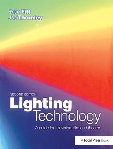 Бумажная книга «Lighting Technology», авторов Брайан Фитт, Джо Торнли - фото №1
