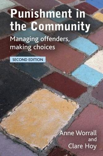 Бумажная книга «Punishment in the Community», авторов Энн Ворралл, Клэр Хой - фото №1