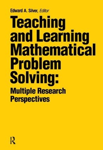 Бумажная книга «Teaching and Learning Mathematical Problem Solving: Multiple Research Perspectives» - фото №1