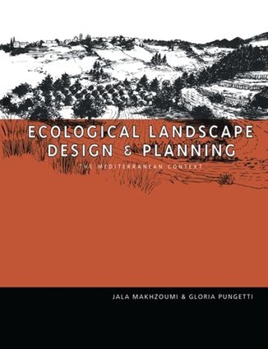 Бумажная книга «Ecological Landscape Design and Planning», авторов Глория Пунгетти, Джала Махзуми - фото №1
